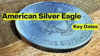 Silver Eagle Key Dates (Guide for Collectors)