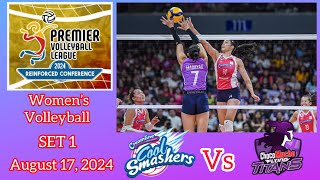 CHOCO MUCHO VS CREAMLINE SET 1 PREMIER VOLLEYBALL LEAGUE REINFORCED CONFERENCE August 17, 2024