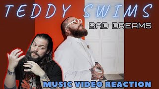 Teddy Swims - Bad Dreams - Music Video Reaction