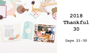 2018 Thankful 30: Days 21-30