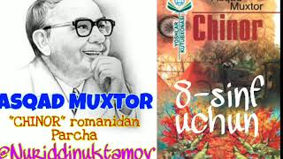 #8sinf #asqadmuxtor #chinor Asqad Muxtor "CHINOR"  romandan parcha