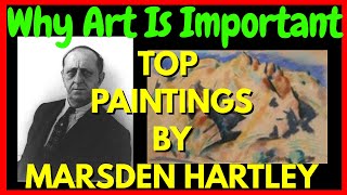 Why Art Is Important: Top 5 Marsden Hartley Paintings | The Abstract Art Portal