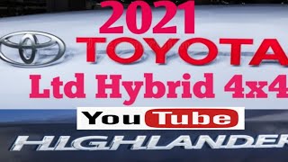 2021 Toyota Highlander Hybrid Review |All Toyota New Hybrid 2021 |Toyota