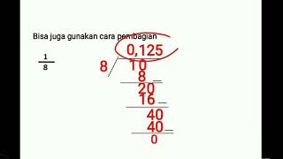 Merubah pecahan biasa ke desimal