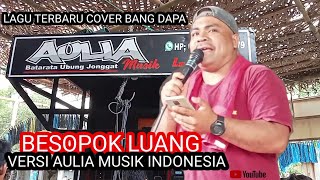 Lagu Sasak terbaru Besopok Luang versi AULIA MUSIK Terbaru