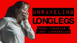 Unraveling 'Longlegs' (2024): Fresh Theories and First Impressions