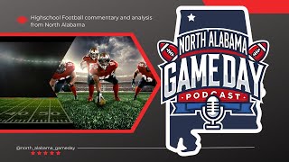 North Alabama GameDay | Week 9 High School Football Breakdown | Guests Jaxon Penn & Caden Chandler