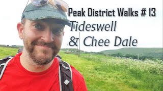 Peak District Walks No. 13 Tideswell and Chee Dale making Chee Dale Quesadillas on my Trangia