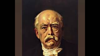 Otto Von Bismarck talking about himself