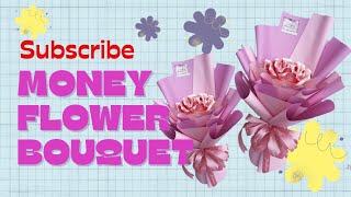 MONEY FLOWER BOUQUET | HOW TO MAKE MONEY FLOWER BOUQUET #money #moneybouquet #fifty #diybouquet