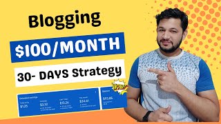 $100/month with Blogging in next 30 Days using Smart Blogging Strategy | Step by Step