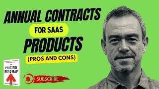 Annual Contracts for SaaS Products (Pros and Cons)