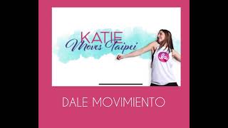 Dale Movimiento by Max Pizzolante ~~ Zumba with Katie Moves Taipei