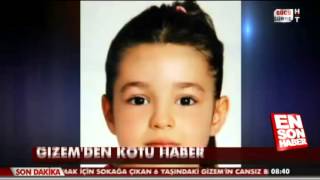 Adana'da kaybolan Gizem ölü bulundu