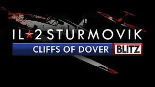 IL-2 Sturmovik- Cliffs of Dover - Blitz Edition - Re-launch Trailer by game box|Game Box|