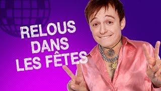 TOP #5 DES RELOUS DANS LES FÊTES