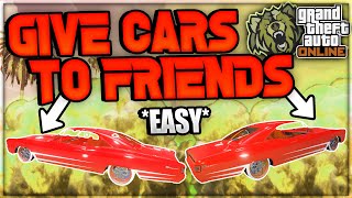 GTA 5 Online - UPDATED Give Cars To Friends! - Patch 1.69 (NO RC OR SPECIAL VEHICLE) ANYTHING FREE!