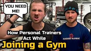 If Personal Trainers Were Honest (When Joining a Gym)