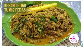 RESEP KERANG HIJAU TUMIS PEDAS | ENAK BANGET!