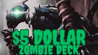 $5 Dollar Ultra Budget Zombie Commander Decktech