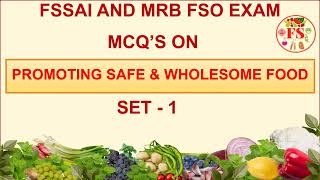 PROMOTING SAFE AND WHOLESOME FOOD MCQ | EAT RIGHT INDIA | SET-1 | FSSAI | TN MRB FSO EXAM