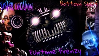 Sister location - Custom Night 9° "Funtime Frenzy / Bottom Shelf Mode" COMPLETE