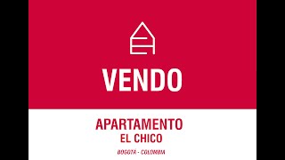 APARTAMENTO EN VENTA CHICO - @ANAEHOME - KW