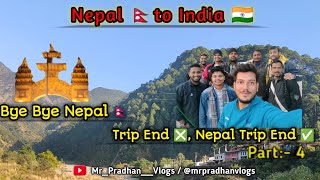 Nepal to India ।। Back to India By Road ।। Side scene।। Fun With Friends।। Odia Vlog ।।