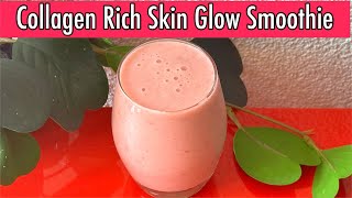 Collagen Rich Skin Glow Smoothie