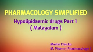 Hypolipidaemic drugs made easy in Malayalam