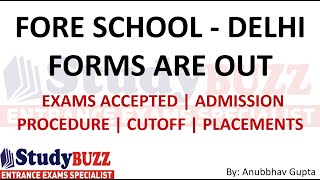 Fore School Forms are Out: Last Date | Cutoffs | Placements  | Fees