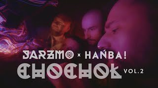 JARZMO x HAŃBA! - Chochoł vol. 2