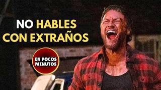 NO HABLES CON EXTRAÑOS 2024 RESUMEN EN MINUTOS