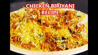 CHICKEN BIRIYANI RECIPE/ Simple & Delicious