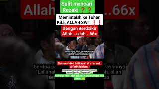 🔴IJAZAH DZIKIR ALLAH 66X TERKABUL SEGALA HAJAT KH ABDUL GHOFUR💥Semoga Kita Kaya-Raya Dunia & Akhirat