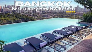 Top 12 Best Luxury Hotels in Bangkok, Thailand (2024)