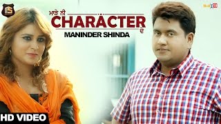 Character ( Official Video) | Maninder Shinda | Latest Punjabi Songs 2017