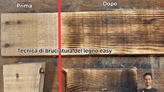 Come eseguire un effetto bruciatura del legno in maniera facile