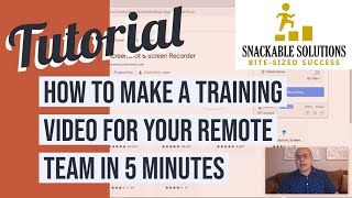 How to Make a Training Video for your Remote Team in 5 Minutes - Dennis Consorte