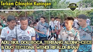 💢Duo Boca Terbang Aldino-Cece & Duo TECTONA Wendi Rifaldi-Jihan Keluarkan sekin Dewa🔥