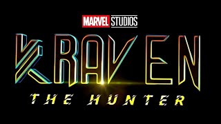 KRAVEN THE HUNTER - First Trailer - Marvel Studios & Sony