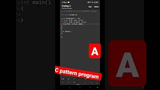 C Pattern program to print alphabet 'A' star pattern #short #shorts #viral #trending #programming