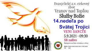 Služby Božie VT 5.9.2021 - 14. NEDEĽA PO SVÄTEJ TROJICI