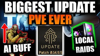 GAME CHANGING PVE UPDATE!! Escape From Tarkov PVE Mode