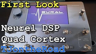 Neural DSP Quad Cortex First Look