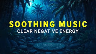 Clear Negative Energy with Soothing Pagan Music in 30 Minute- Destroy Unconscious Blockages