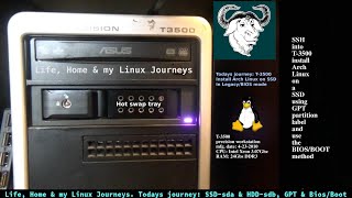 Arch Linux Installed on T3500 (11 Year Old Work Horse)  w/SSD & GPT Label no UEFI option BIOS/BOOT