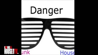 JuniorSam "DANGER FUNK HOUSE" - Deep House mix - FREE DOWNLOAD