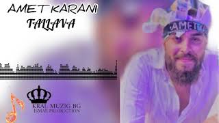 AMET KARANİ - TALLAVA 2021 (LİVE SOUND)