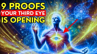 Chosen Ones, These 9 SIGNS Are PROOF Your Third Eye Is Opening!!